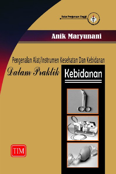 Pengenalan Alat  Instrumen dalam Kebidanan